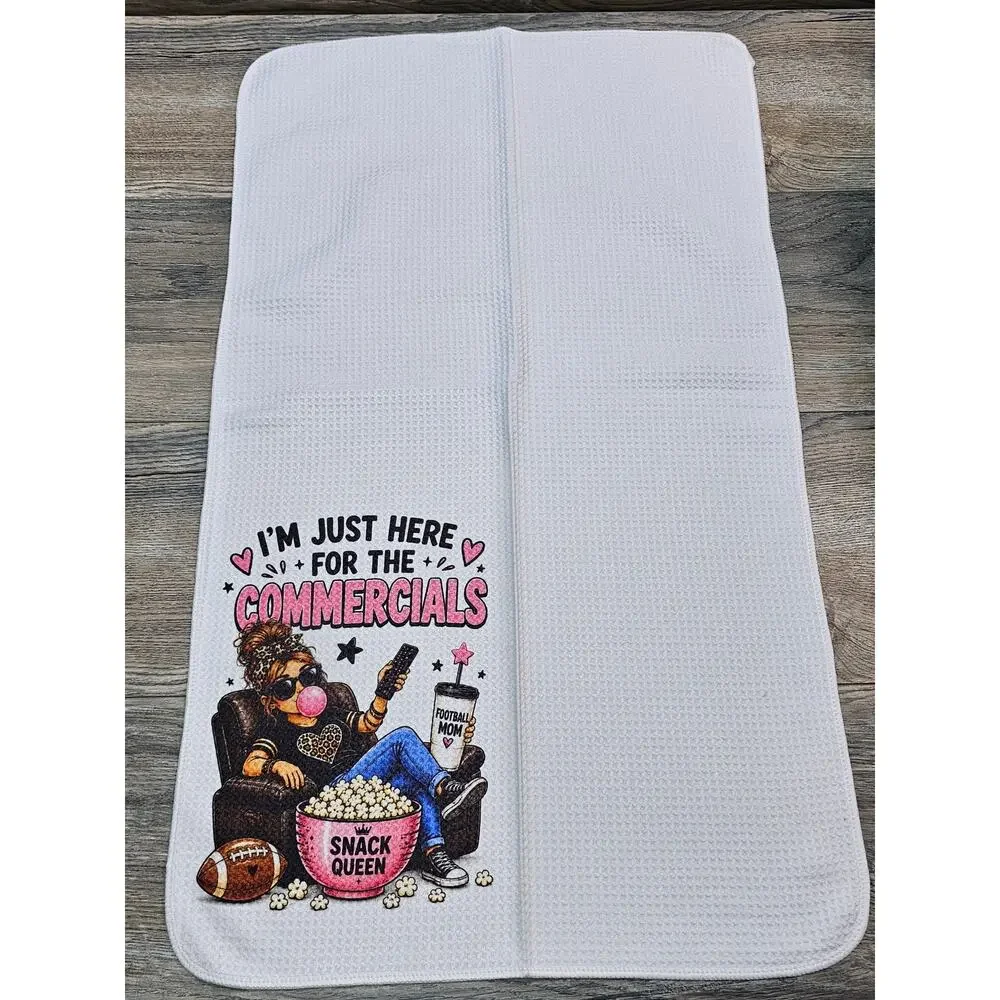 Football Mom Funny Kitchen Towel Just Here for the Commercials Game Day Gift